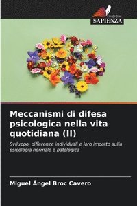 bokomslag Meccanismi di difesa psicologica nella vita quotidiana (II)