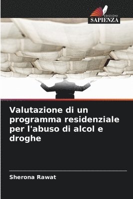 Valutazione di un programma residenziale per l'abuso di alcol e droghe 1