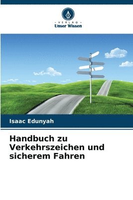 bokomslag Handbuch zu Verkehrszeichen und sicherem Fahren