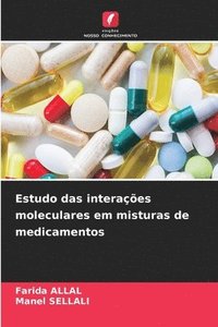 bokomslag Estudo das interações moleculares em misturas de medicamentos