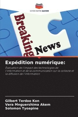 bokomslag Expédition numérique