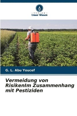 Vermeidung von RisikenIm Zusammenhang mit Pestiziden 1