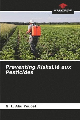 bokomslag Preventing RisksLi aux Pesticides