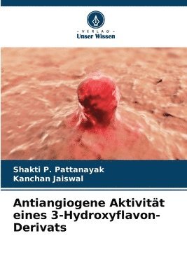 bokomslag Antiangiogene Aktivität eines 3-Hydroxyflavon-Derivats