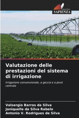 Valutazione delle prestazioni del sistema di irrigazione 1