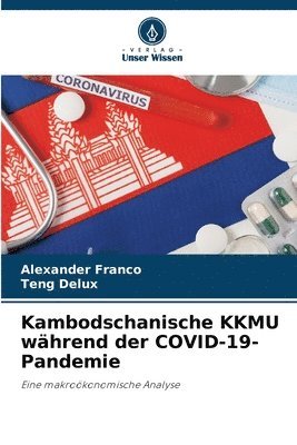 bokomslag Kambodschanische KKMU während der COVID-19-Pandemie
