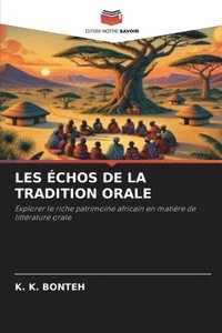 bokomslag Les chos de la Tradition Orale