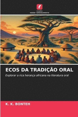 Ecos Da Tradio Oral 1