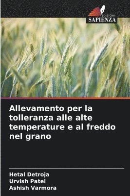 bokomslag Allevamento per la tolleranza alle alte temperature e al freddo nel grano