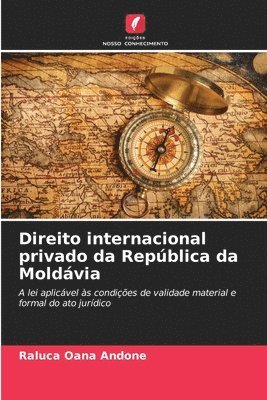bokomslag Direito internacional privado da República da Moldávia