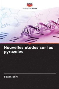 bokomslag Nouvelles études sur les pyrazoles