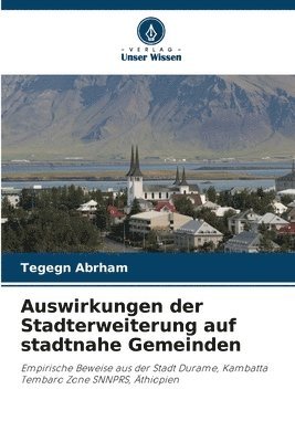 Auswirkungen der Stadterweiterung auf stadtnahe Gemeinden 1