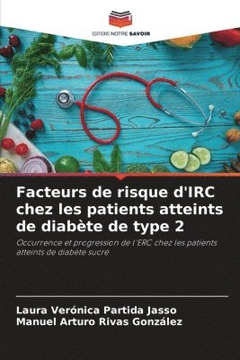 Facteurs de risque d'IRC chez les patients atteints de diabte de type 2 1