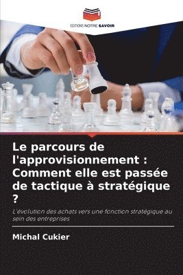 bokomslag Le parcours de l'approvisionnement