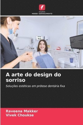 bokomslag A arte do design do sorriso