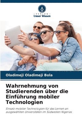 bokomslag Wahrnehmung von Studierenden ber die Einfhrung mobiler Technologien