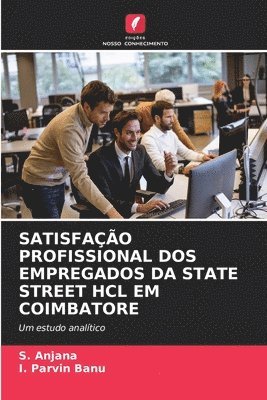 Satisfao Profissional DOS Empregados Da State Street Hcl Em Coimbatore 1