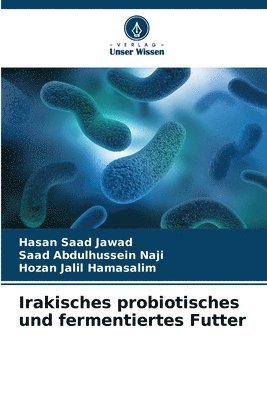 bokomslag Irakisches probiotisches und fermentiertes Futter