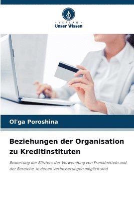 Beziehungen der Organisation zu Kreditinstituten 1