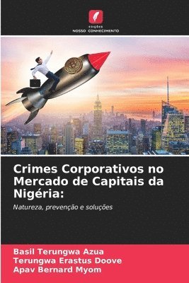 Crimes Corporativos no Mercado de Capitais da Nigria 1