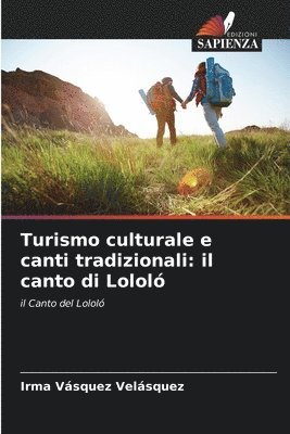 bokomslag Turismo culturale e canti tradizionali