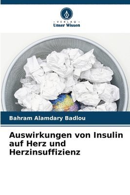 Auswirkungen von Insulin auf Herz und Herzinsuffizienz 1