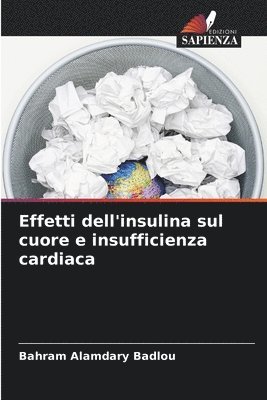 Effetti dell'insulina sul cuore e insufficienza cardiaca 1