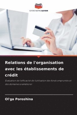 bokomslag Relations de l'organisation avec les tablissements de crdit