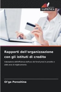 bokomslag Rapporti dell'organizzazione con gli istituti di credito