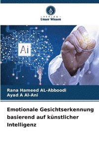 bokomslag Emotionale Gesichtserkennung basierend auf knstlicher Intelligenz