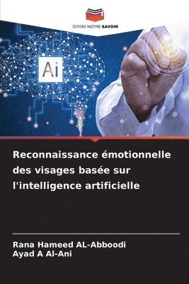 Reconnaissance motionnelle des visages base sur l'intelligence artificielle 1