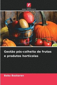 bokomslag Gesto ps-colheita de frutas e produtos hortcolas