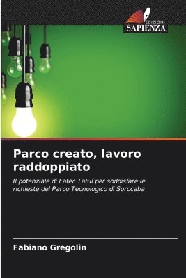 Parco creato, lavoro raddoppiato 1