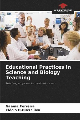 bokomslag Educational Practices in Science and Biology Teaching