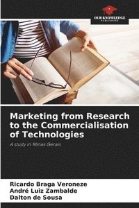 bokomslag Marketing from Research to the Commercialisation of Technologies