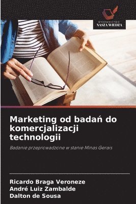 bokomslag Marketing od bada? do komercjalizacji technologii