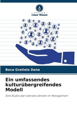 Ein umfassendes kulturbergreifendes Modell 1