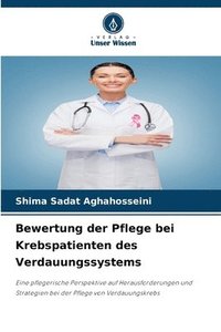 bokomslag Bewertung der Pflege bei Krebspatienten des Verdauungssystems