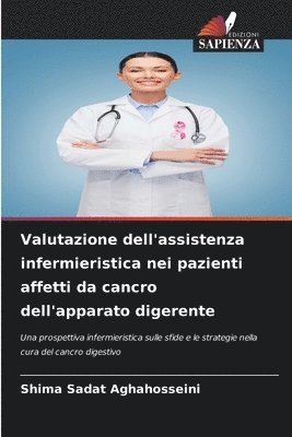 bokomslag Valutazione dell'assistenza infermieristica nei pazienti affetti da cancro dell'apparato digerente