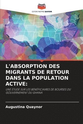 bokomslag L'Absorption Des Migrants de Retour Dans La Population Active