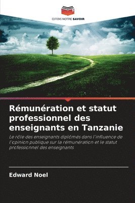 Rmunration et statut professionnel des enseignants en Tanzanie 1