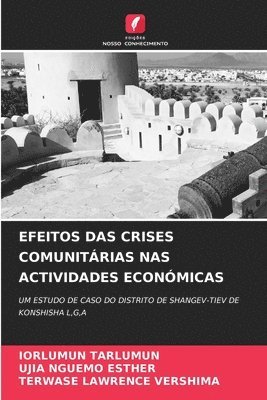 bokomslag Efeitos Das Crises Comunitárias NAS Actividades Económicas