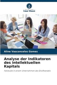 bokomslag Analyse der Indikatoren des intellektuellen Kapitals