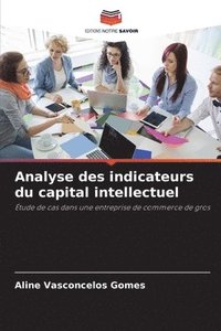 bokomslag Analyse des indicateurs du capital intellectuel