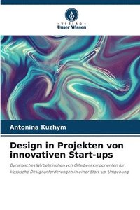 bokomslag Design in Projekten von innovativen Start-ups