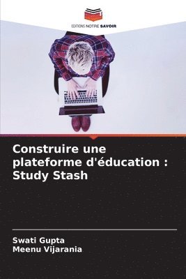 bokomslag Construire une plateforme d'éducation