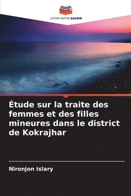 bokomslag Étude sur la traite des femmes et des filles mineures dans le district de Kokrajhar