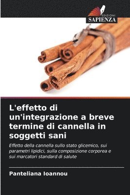 bokomslag L'effetto di un'integrazione a breve termine di cannella in soggetti sani