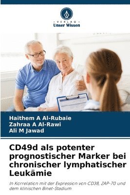 bokomslag CD49d als potenter prognostischer Marker bei chronischer lymphatischer Leukmie