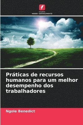 bokomslag Prticas de recursos humanos para um melhor desempenho dos trabalhadores